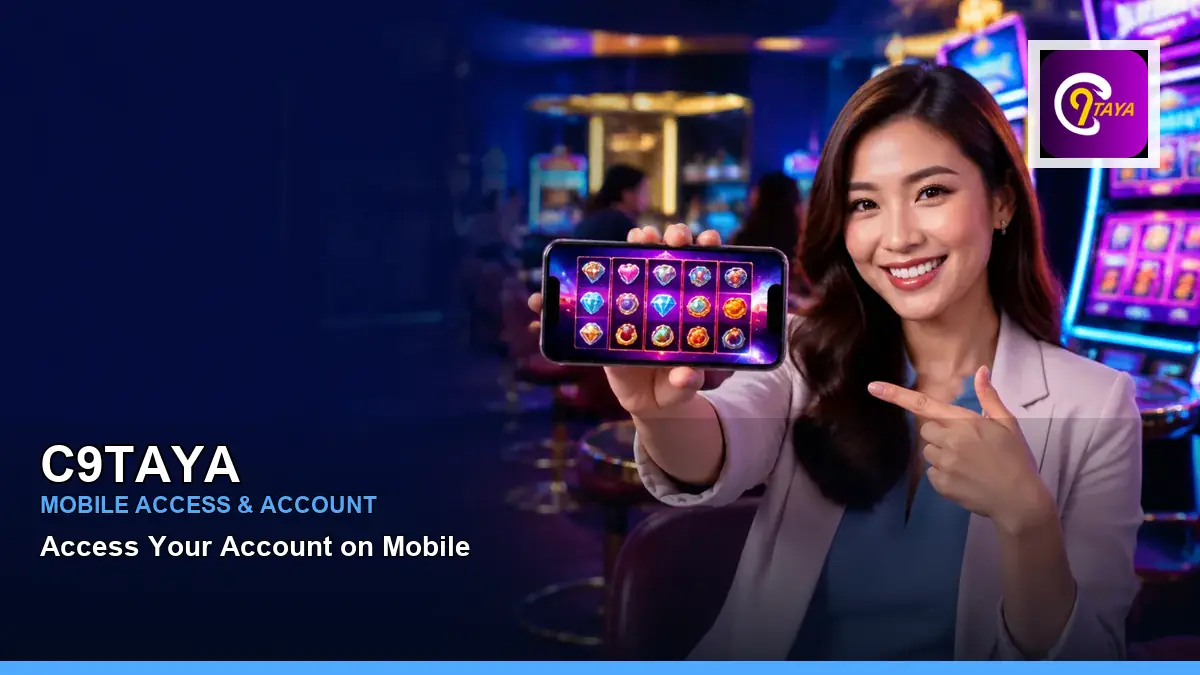 C9TAYA mobile account access guide for Philippine players